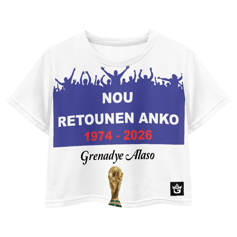TMMG HAITI WORLD CUP 2026 NOU RETOUNEN ANKO CROP TOP